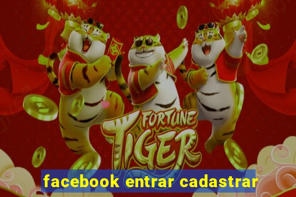 facebook entrar cadastrar